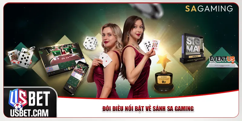 Đôi điều nổi bật về sảnh SA Gaming