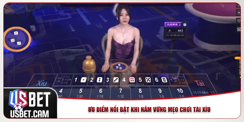Ưu điểm nổi bật khi nắm vững mẹo chơi tài xỉu